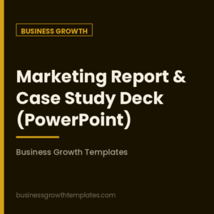 Marketing Report & Case Study Deck (PowerPoint)