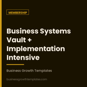 Business Systems Vault + Implementation Intensive