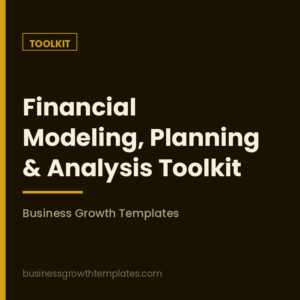 Financial Modeling, Planning & Analysis Toolkit (#10)
