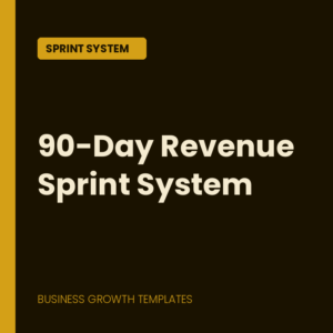 90-Day Revenue Sprint System