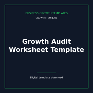 Growth Audit Worksheet Template