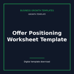 Offer Positioning Worksheet Template