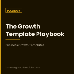 The Growth Template Playbook